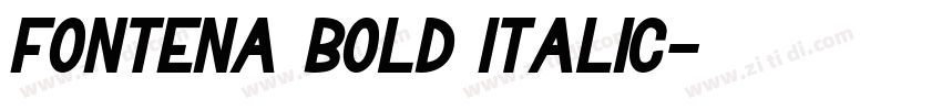 Fontena Bold italic字体转换